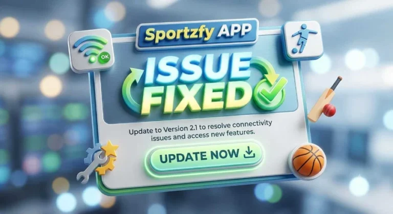 Sportzfy app version 2.1 update banner resolving connectivity issues with new features